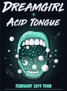 Dreamgirl / Acid Tongue