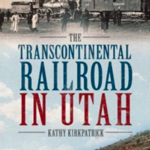 The Transcontinental Railroad in Utah Book Signing...