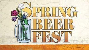 Spring Beer Fest 2020 -CANCELLED