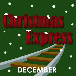 The Christmas Express- CANCELLED