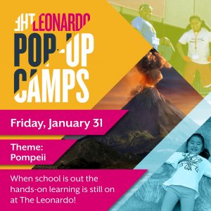 The Leonardo Pop-Up Camps: POMPEII
