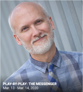 Play-by-Play Reading: The Messenger