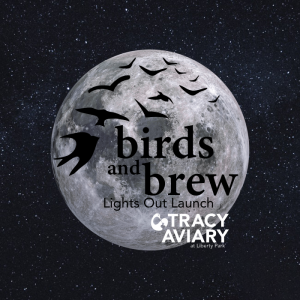 Birds & Brew: Lights Out Launch