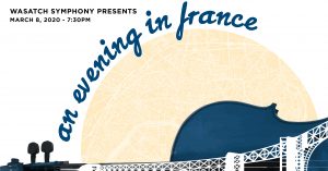 Wasatch Symphony's An Evening In France