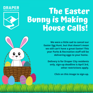 Draper's Easter Egg Hunt 2020- UPDATED Draper City...