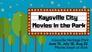 2020 Kaysville City Movie in the Park- CANCELLED