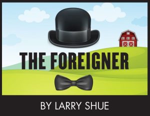 The Foreigner -RESCHEDULED