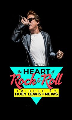 The Heart of Rock & Roll: Tribute to Huey Lewi...