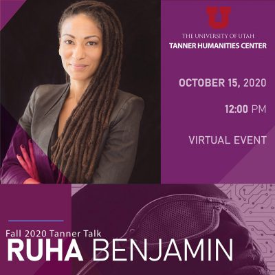 Fall Tanner Talk 2020 with Ruha Benjamin