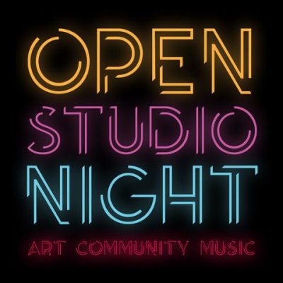 OPEN STUDIO NIGHT on First Friday Art Stroll
