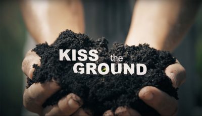 Kiss the Ground (Virtual Cinema)