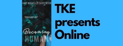 TKE presents ONLINE | Amy Michelle Carpenter | Becoming Human