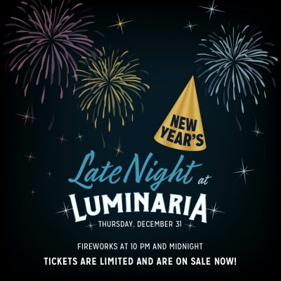 New Year's Late Night at Luminaria