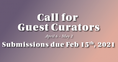 Call for Guest Curators 2021