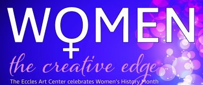 Exhibit: Second Annual Women: The Creative Edge