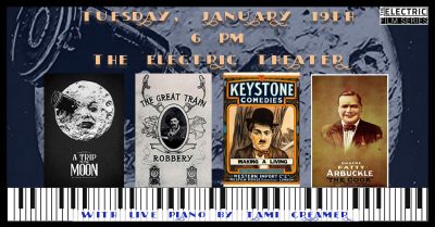 The Electric Film Series: Four Films from the Silent Era with Live Piano by Tami Creamer