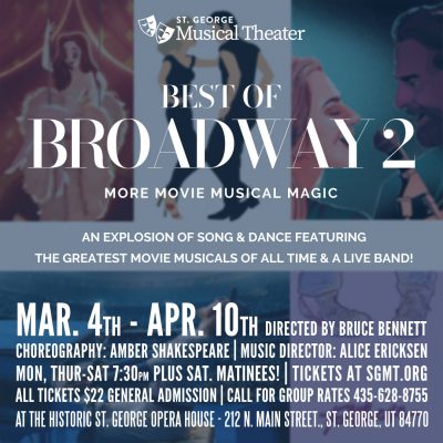 SGMT presents "Best of Broadway 2" More Movie Musi...