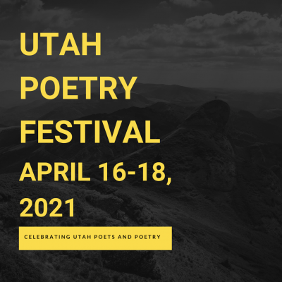 2021 Utah Poetry Festival - ONLINE