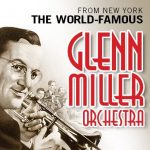 The Glenn Miller Orchestra -RESCHEDULED