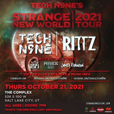 Tech N9NE: Strange New World 2021 Tour (New Date)