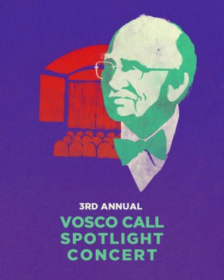 3rd Annual Vosco Call Spotlight Concert