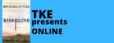 TKE presents ONLINE | Michael Punke | Ridgeline