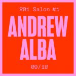 801 Salon presents Andrew Alba