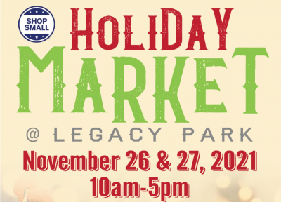 Holiday Market 2021 at Legacy Park