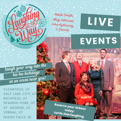 Gallery 1 - “Laughing All The Way”: Live Event with Hank Smith, John Bytheway, & Meg Johnson: Richfield