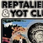 Reptaliens / Yot Club