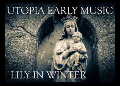 Lily in Winter: A Medieval Christmas
