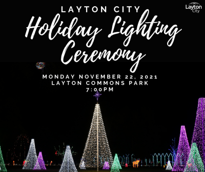 2021 Layton Holiday Lighting Ceremony