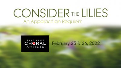 Consider the Lilies: An Appalachian Requiem