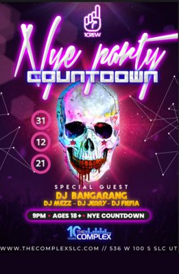 COUNTDOWN NYE PARTY at The Complex