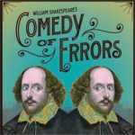The Ziegfeld Theater presents, "Comedy of Errors"