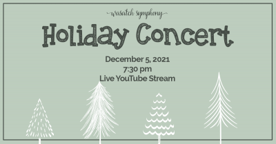 Wasatch Symphony's Holiday Concert