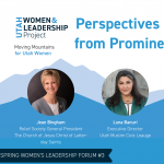 Perspectives on Women’s Leadership from Prominent Utah Women of Faith