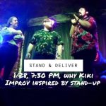 Stand-up inspired Improv LIVE at Why Kiki