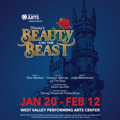 West Valley Arts Production of Disney's Beauty and...