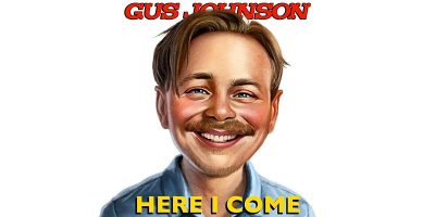 Gus Johnson: Here I Come