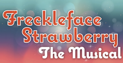 Freckleface Strawberry The Musical