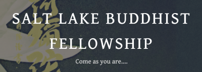 Salt Lake Buddhist Fellowship