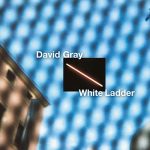 David Gray - White Ladder: The 20th Anniversary Tour- RESCHEDULED