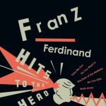 Franz Ferdinand Live at The Complex