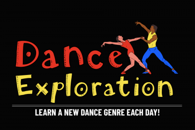 DANCE EXPLORATION (AGES: 7 - 14 )