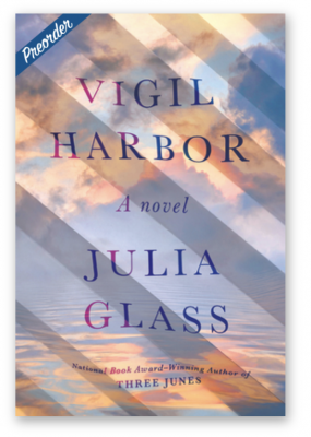 Julia Glass | Vigil Harbor