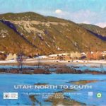 Utah: North to South