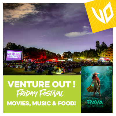 Venture Out! Friday Festival & Movie Night