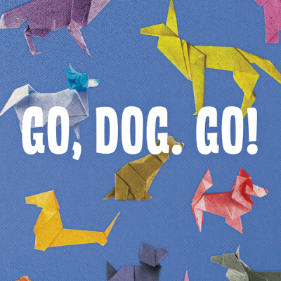 Young Company: Go, Dog. Go!
