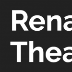 Renaissance Now Theatre & Film